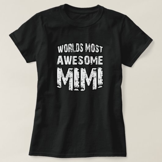 世界の最も素晴らしいMimi Tシャツ (デザイン正面)