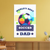 世界の最高のサッカーパパ父の日 キャンバスプリント (インサイチュ (リビング))