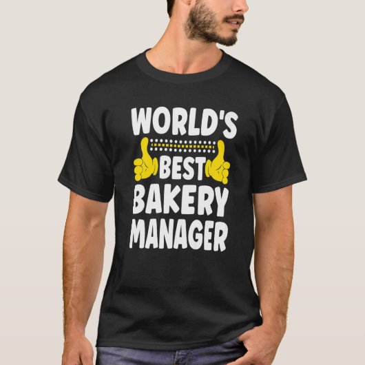 世界の最高のベーカリーマネージャベーカリー真名 Tシャツ (正面)