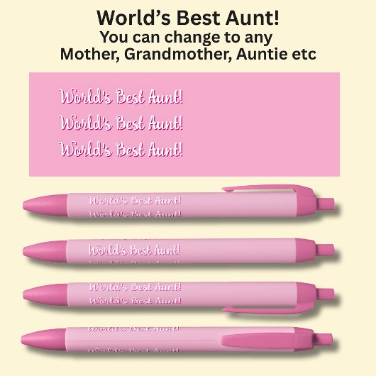 世界の最高の叔母さん！ – ピンクの文字を変更できる 黒ボールペン