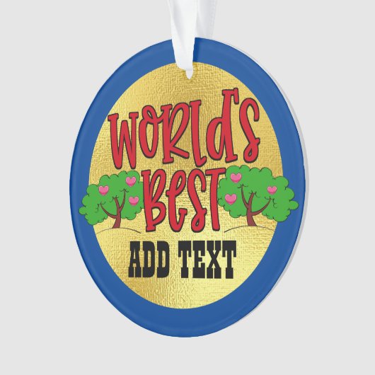 世界の最高の名前オーナメント オーナメント (正面)