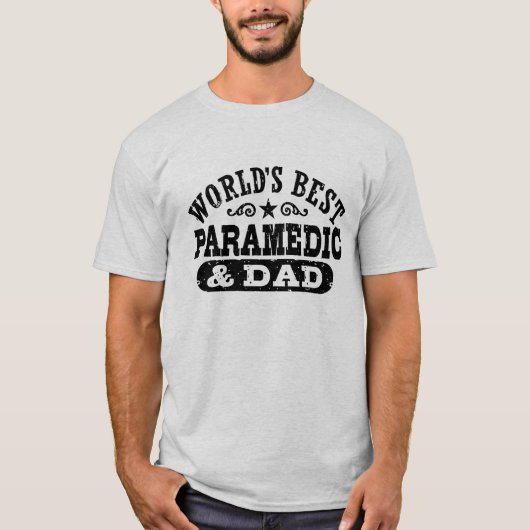 世界の最高の救急医療隊員とパパ Tシャツ (正面)