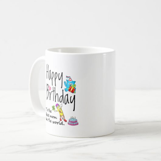 世界の最高の母へのハッピーバースデー コーヒーマグカップ (正面左)