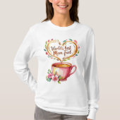 世界の最高の母燃料 Tシャツ (正面)