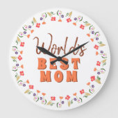 世界の最高の母花フローラ母の日 ラージ壁時計 (正面)