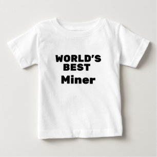 世界の最高の鉱夫 ベビーTシャツ