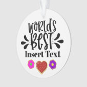 世界の最高のANYONEオーナメント オーナメント (正面)