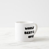 世界の最高のOpaブラック文字Tシャツとギフト エスプレッソカップ (正面右)