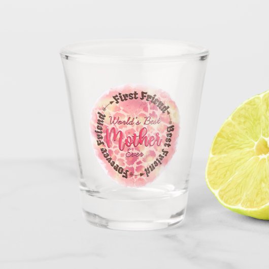 世界の母最高のは永遠 ショットグラス (正面)