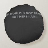 世界の準備ができていない – 自信ある猫ユーモアのデザイン ラウンドクッション (裏面)