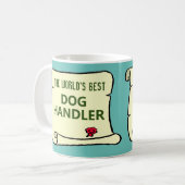 世界の犬の最高の操作。 コーヒーマグカップ (正面左)