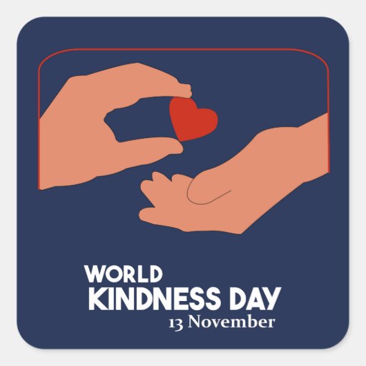 世界の親切な日11月13日 スクエアシール (正面)