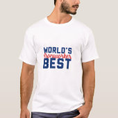 世界の鉄最高の工 Tシャツ (正面)