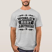 世界の電気工最高の師 Tシャツ (正面)