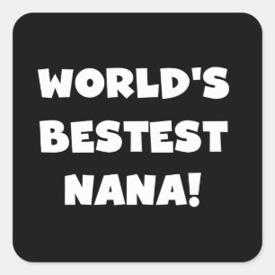 世界のBestestナナの白黒Tシャツ スクエアシール