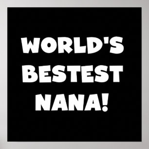 世界のBestestナナの白黒Tシャツ ポスター