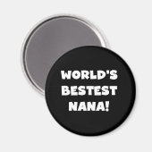 世界のBestestナナの白黒Tシャツ マグネット (正面/裏面)