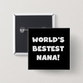 世界のBestestナナの白黒Tシャツ 缶バッジ (正面&裏面)