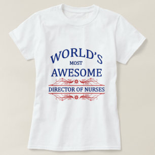 世界のOf Nurses最も素晴らしいディレクター Tシャツ