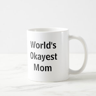 世界のOkayestのお母さん コーヒーマグカップ