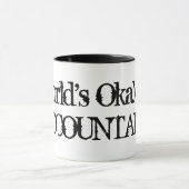 世界のOkayestの会計士|のおもしろいなコーヒー・マグのユーモア マグカップ (中央)