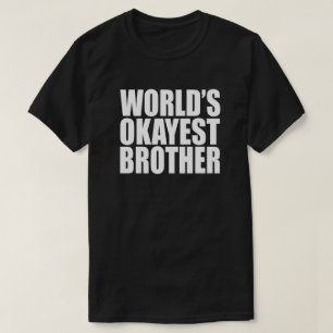 世界のOKAYESTの兄弟のギフト Tシャツ
