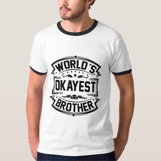 世界のOkayestの兄弟 Tシャツ (正面)