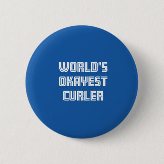 世界のOkayestのCurler 缶バッジ