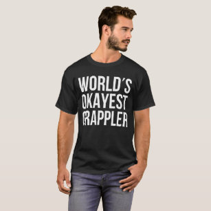 世界のOkayest Grappler BJJのTシャツ Tシャツ