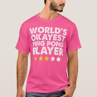 世界のOkayest Ping Pongプレーヤーのおもしろいヴィンテージ Tシャツ
