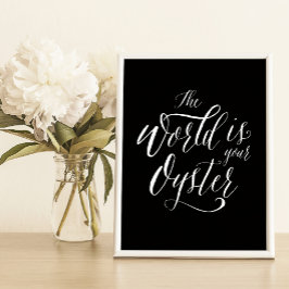 世界はあなたのオイスター、手書きタイポグラフィ ポスター