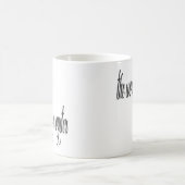 世界はあなたのカキの活気づけるでおもしろいな引用文です コーヒーマグカップ (中央)