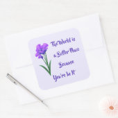 「世界はもっといい場所」紫色の花 スクエアシール (封筒)
