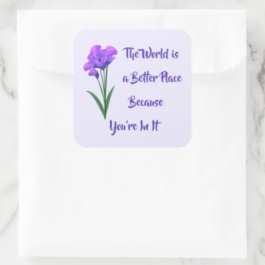 「世界はもっといい場所」紫色の花 スクエアシール (バッグ)