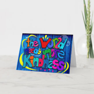 世界はもっと優しさを必要とする カード