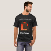 世界はより多くのカウボーイを必要とします Tシャツ (正面フル)