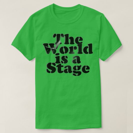 世界はステージ Tシャツ (デザイン正面)