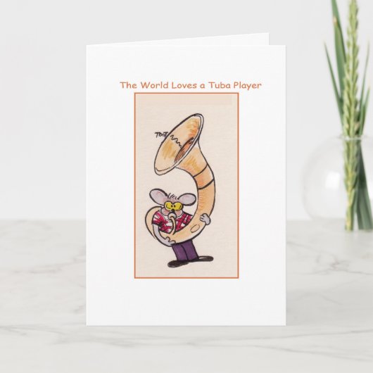 世界はテューバプレーヤーを愛します カード (正面)