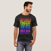 世界はレズビアンLgbより大きなゲイを持っている Tシャツ (正面フル)