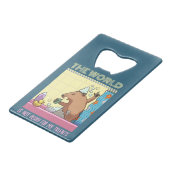 世界は地豚を歌う準備ができていない クレジットカード栓抜き (正面アングル)