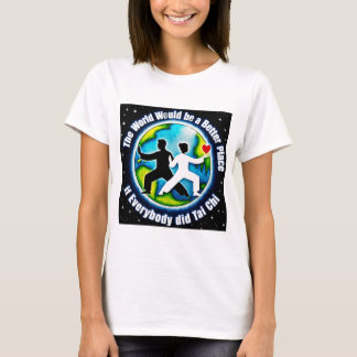 世界は太極拳でより良くなる Tシャツ