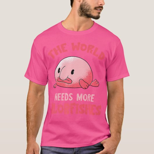 世界は魚の塊の魚の不おもしろい満なFaが必要 Tシャツ (正面)