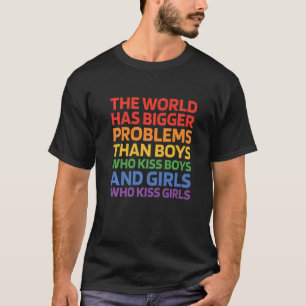 世界はBをキスする少年より大きな問題を抱えている Tシャツ