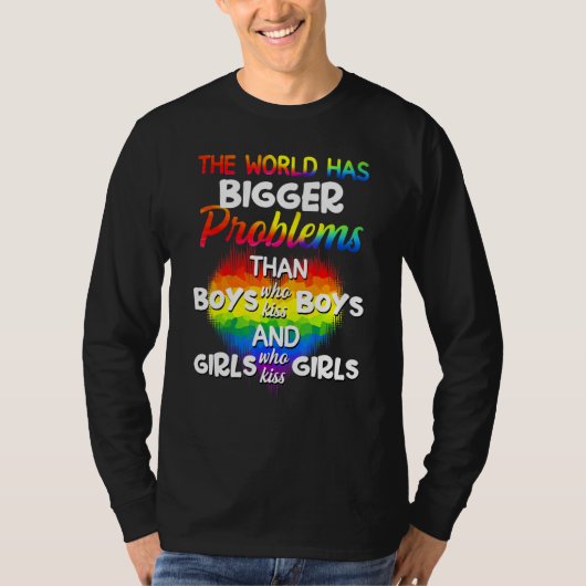 世界はLgbtコミュニティPよりも大きな問題を抱えている Tシャツ (正面)