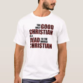 世界への良い死 キリスト教の名言 Tシャツ (正面)