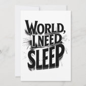 世界よ、私には睡眠が必要 Funny タイポグラフィ デザイン 招待状 (裏面)