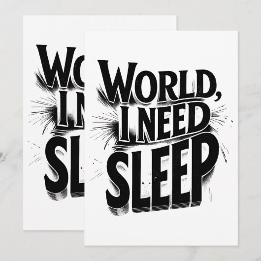 世界よ、私には睡眠が必要 Funny タイポグラフィ デザイン 招待状 (正面/裏面)