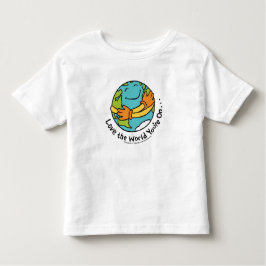 世界をの…あなたは愛して下さい トドラーTシャツ