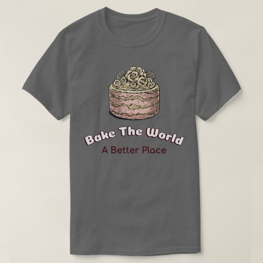 世界をより良い場所で焼く Tシャツ (デザイン正面)