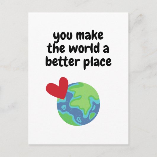 世界をより良い場所にしてくれる ポストカード (正面)